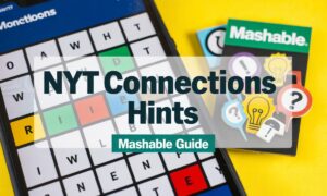 NYT Connections’ Hints Mashable: A Detailed Guide to Solve NYT Connections Puzzles